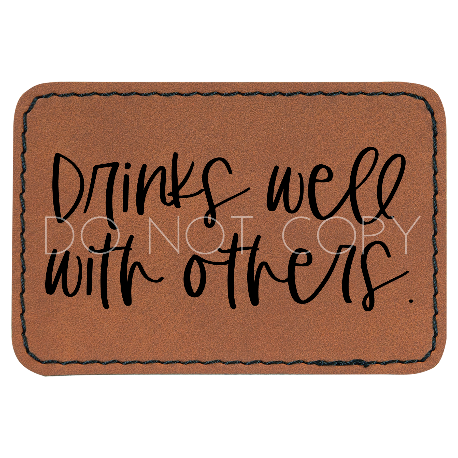 Drinks Well With Others Patch