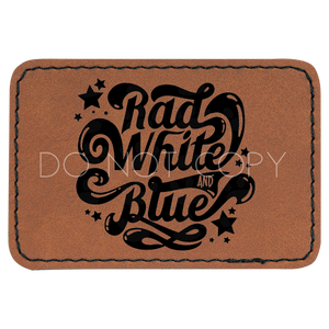 Rad, White, and Blue Patch