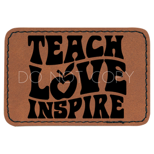 Retro Teach Love Inspire Patch