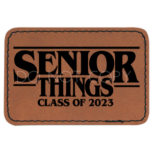 Senior Things Patch