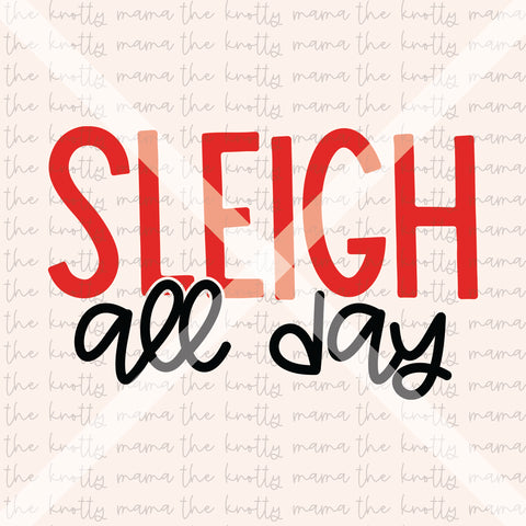 Sleigh All Day Red PNG