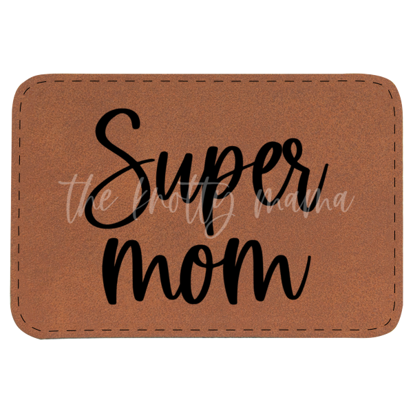 Super Mom Patch