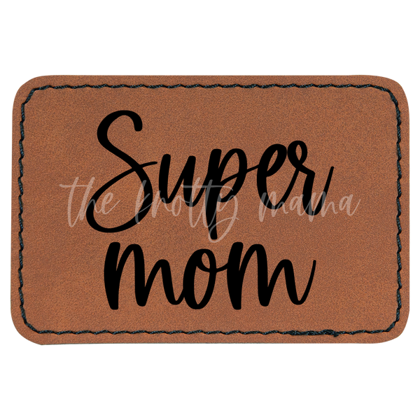 Super Mom Patch
