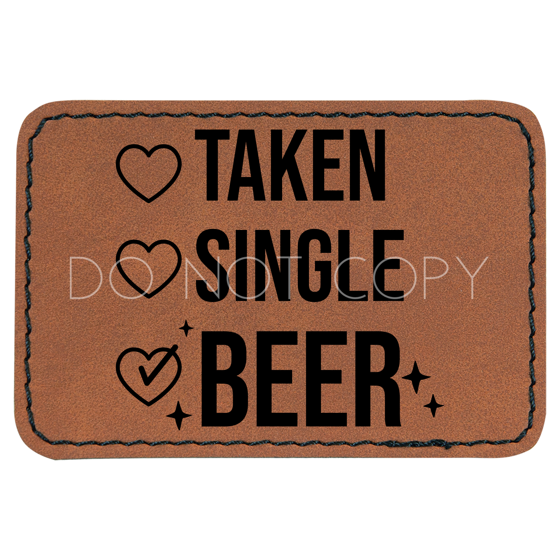 Taken, Single, Beer Patch