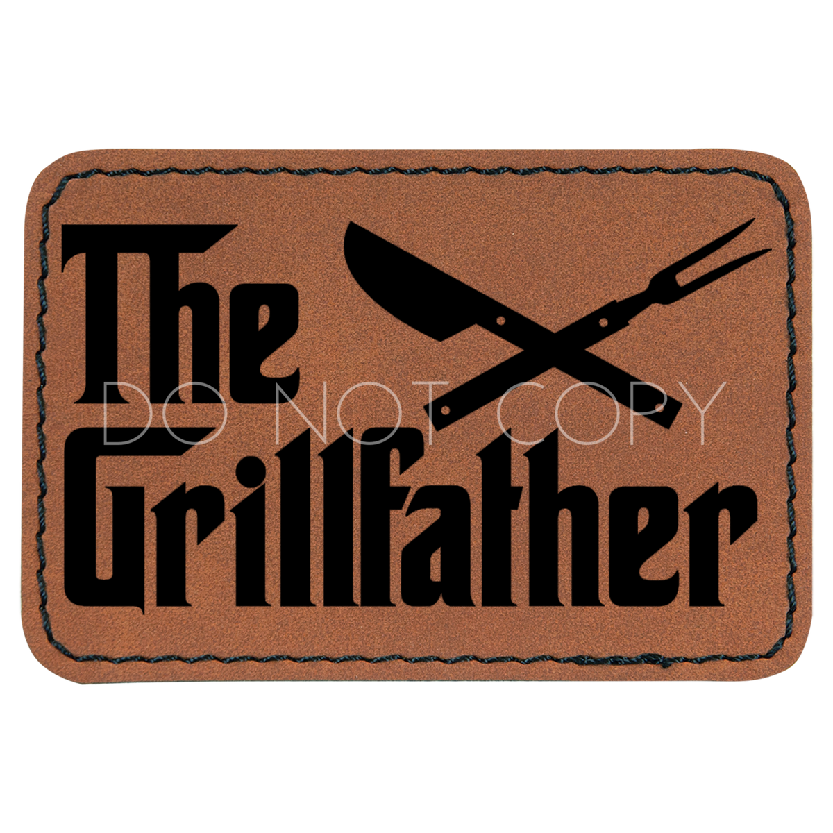 The Grill Father Patch The Knotty Mama