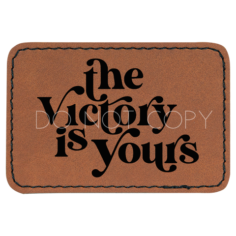 The Victory Is Yours Patch