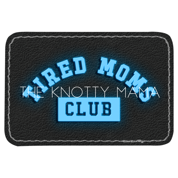 Neon Tired Moms Club Patch