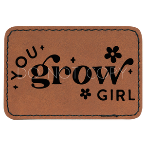 You Grow Girl Patch